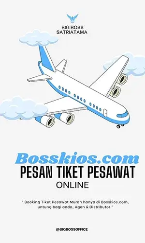 Tiket Pesawat Murah di Bosskios.com